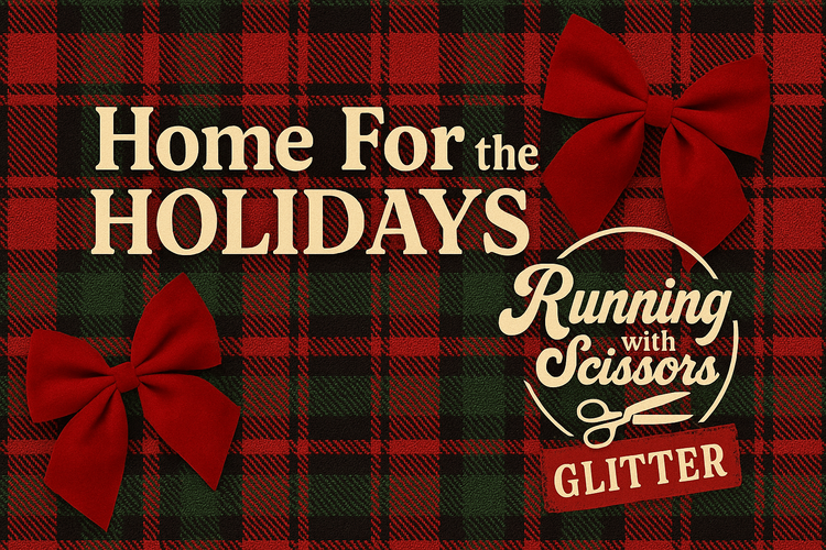 HOME FOR THE HOLIDAYS