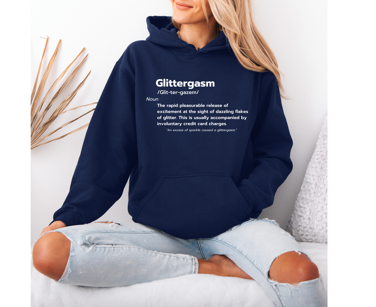 Glittergasm Hoodie PRE-ORDER