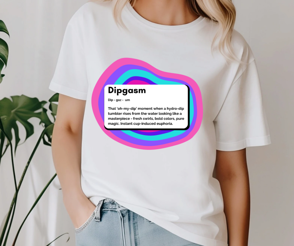 Dipgasm T-Shirt